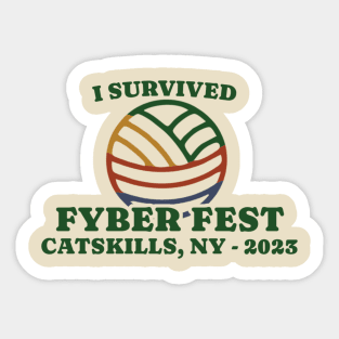 I Survived Fyber Fest 2023 Sticker